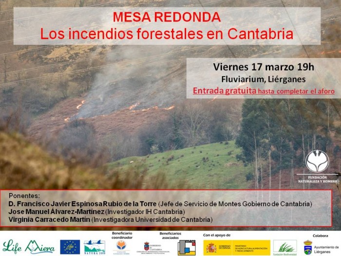 Hablemos de incendios Convocatoria Mesa redonda sobre los incendios forestales en Cantabria 17 marzo 2017