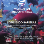 Rompiendo barreras - World Fish Migration Day 2018